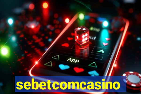 sebetcomcasino