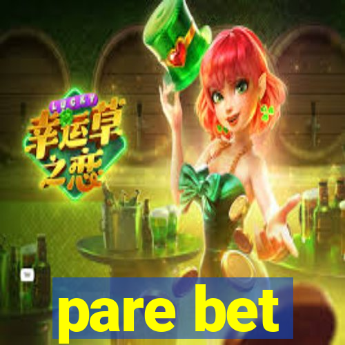 pare bet