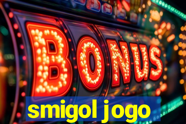 smigol jogo