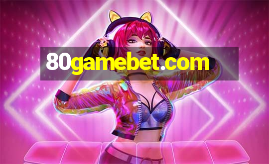 80gamebet.com