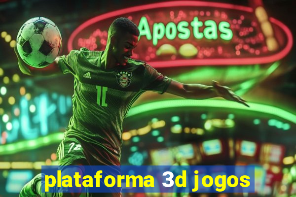 plataforma 3d jogos