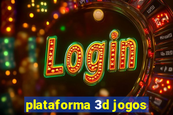 plataforma 3d jogos