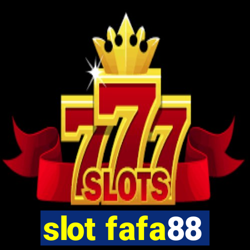 slot fafa88