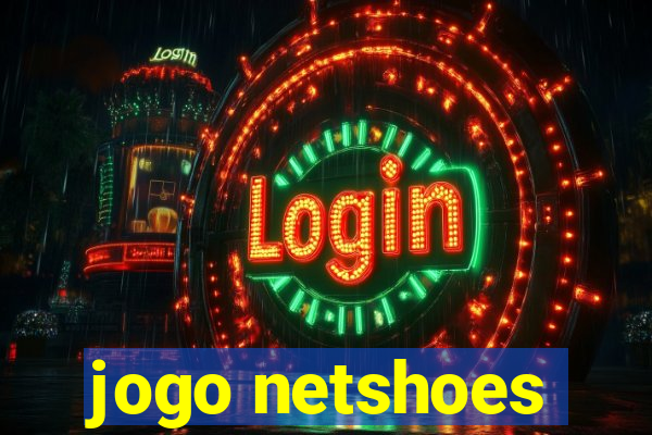 jogo netshoes