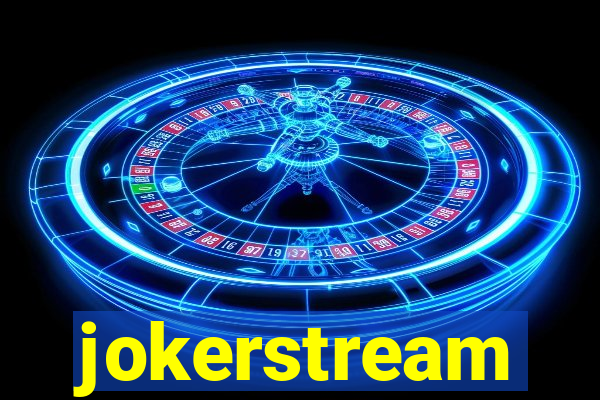 jokerstream