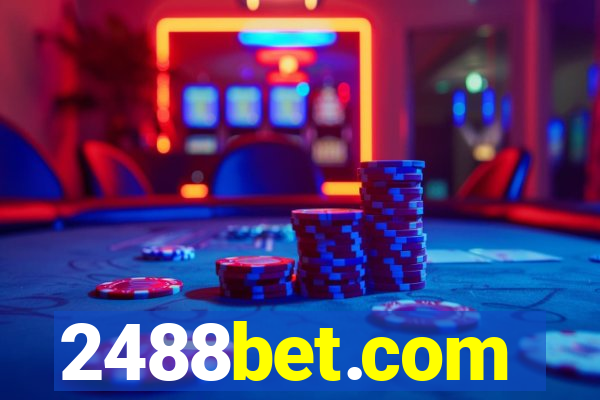 2488bet.com