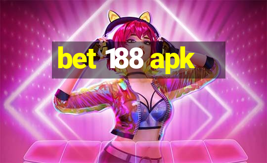 bet 188 apk