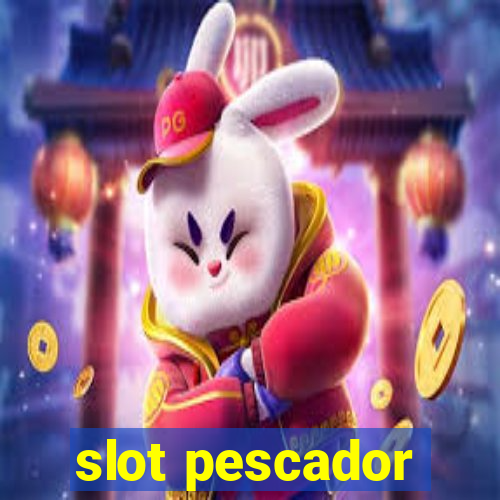 slot pescador