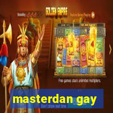 masterdan gay