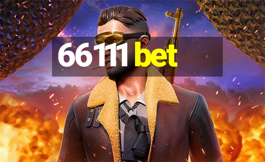 66111 bet