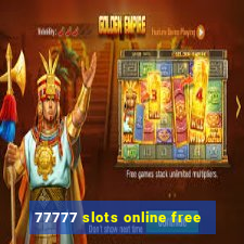 77777 slots online free