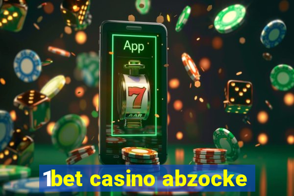 1bet casino abzocke