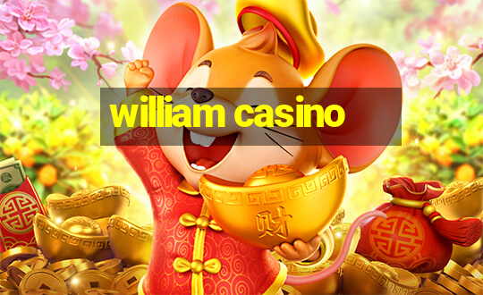 william casino