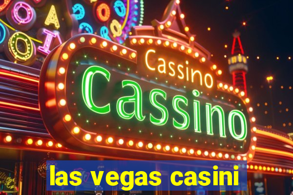 las vegas casini