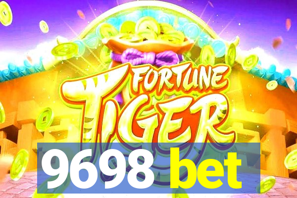 9698 bet