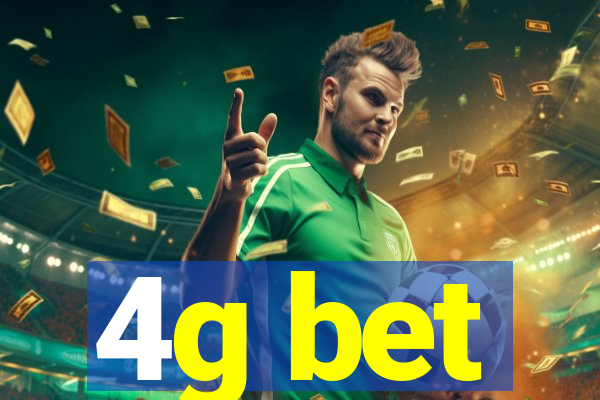 4g bet