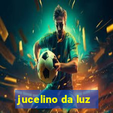 jucelino da luz