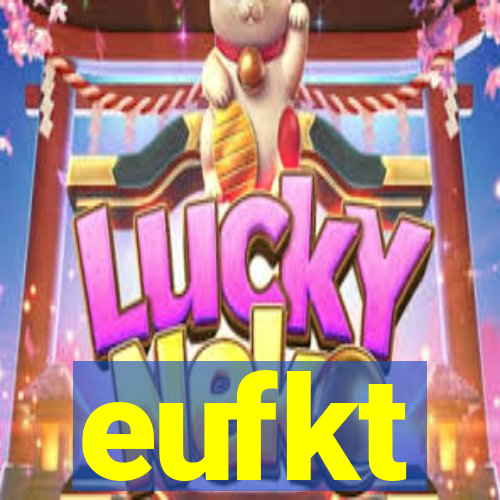 eufkt