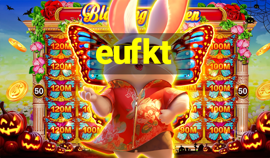 eufkt