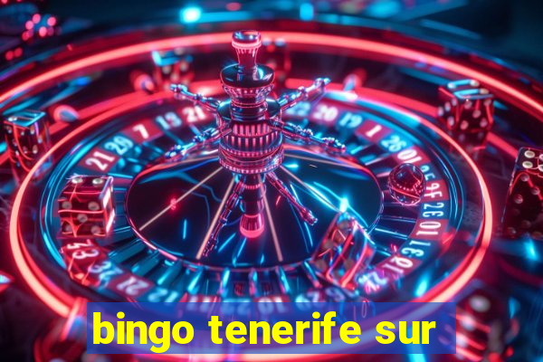 bingo tenerife sur