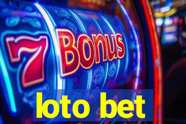 loto bet