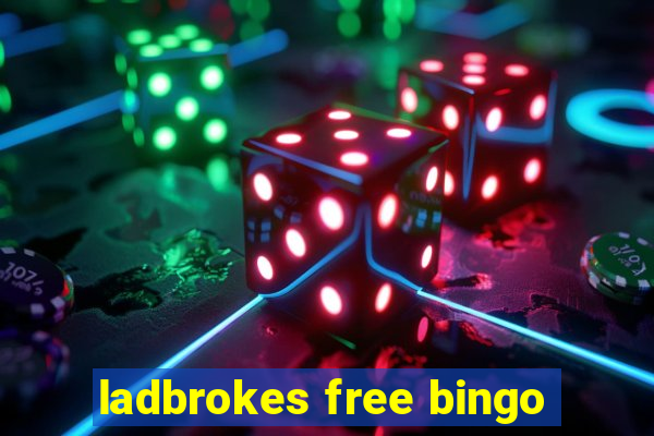 ladbrokes free bingo