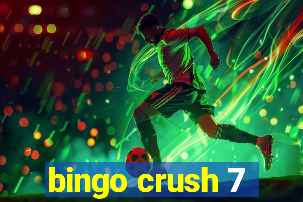 bingo crush 7