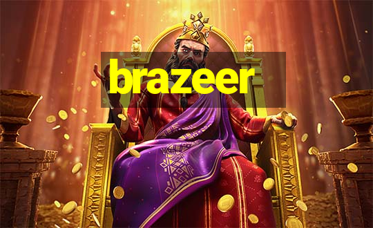 brazeer