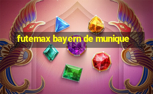 futemax bayern de munique