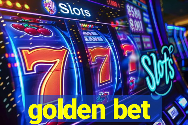 golden bet