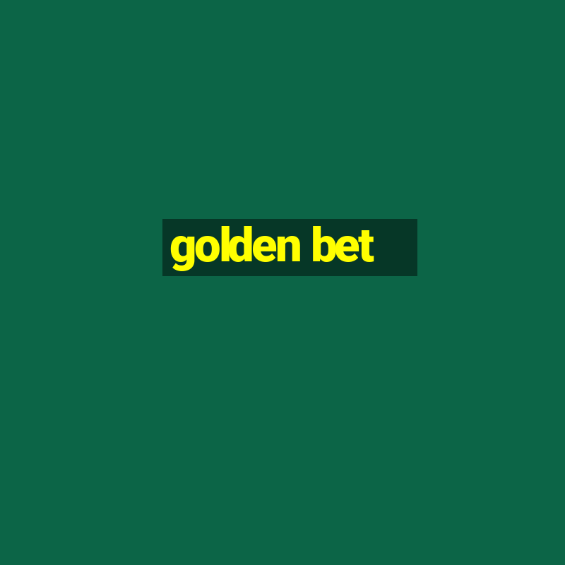 golden bet