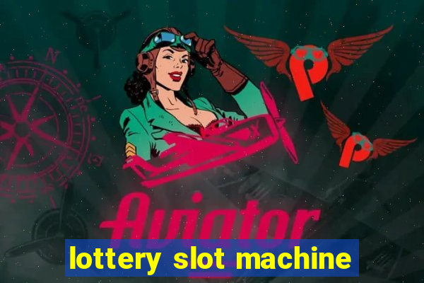 lottery slot machine