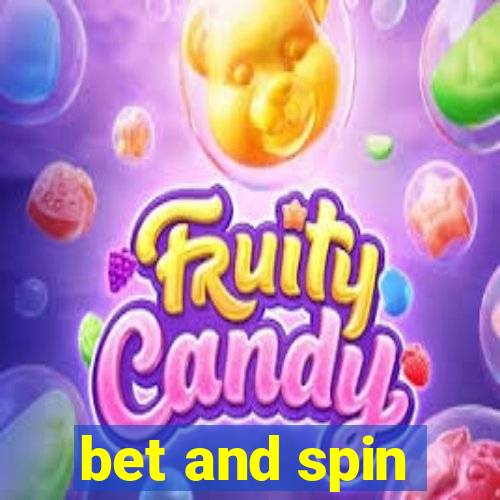 bet and spin