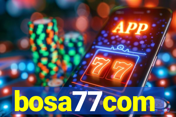 bosa77com