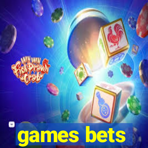 games bets