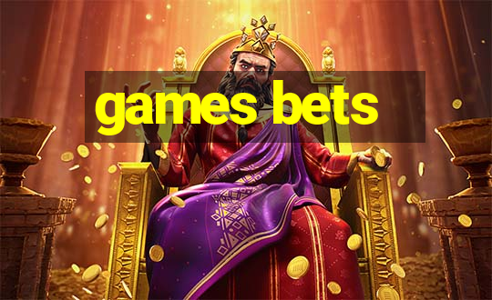 games bets