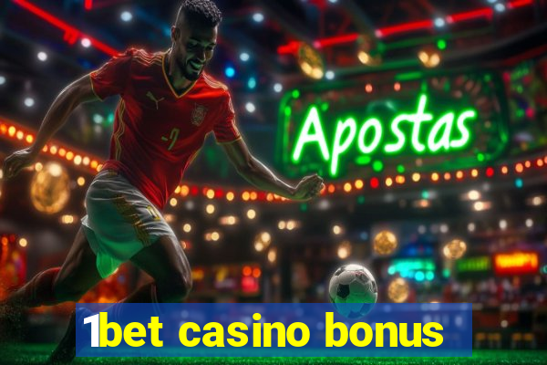 1bet casino bonus