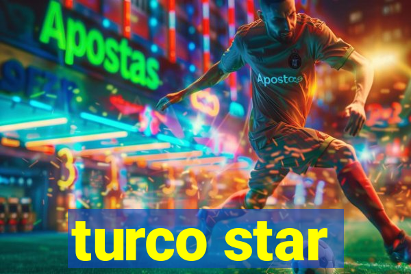 turco star