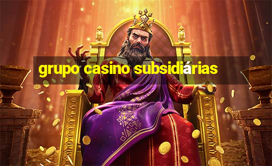 grupo casino subsidiárias