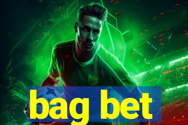 bag bet