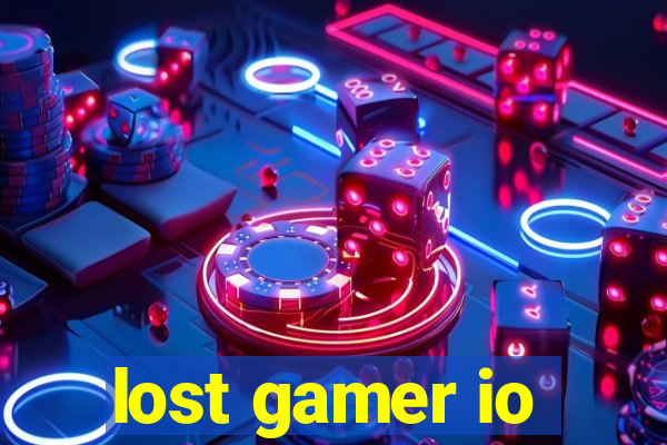 lost gamer io