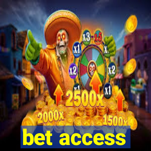 bet access