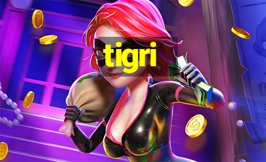 tigri