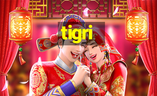 tigri