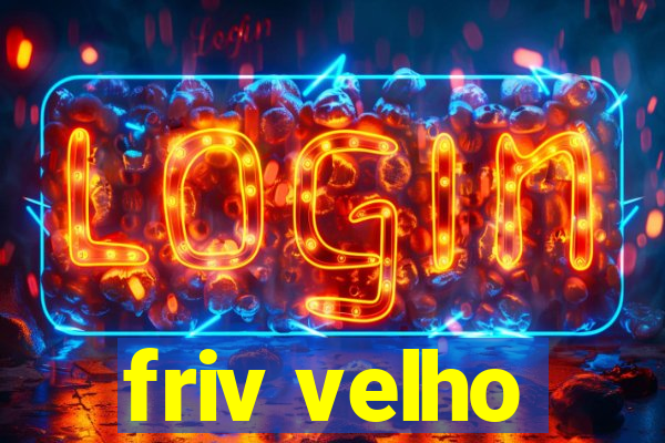 friv velho