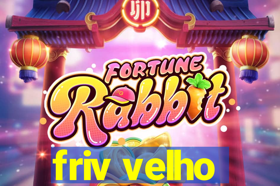 friv velho