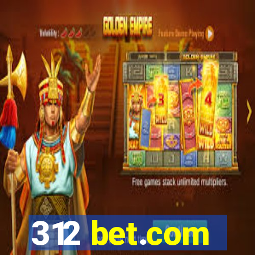 312 bet.com