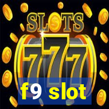 f9 slot