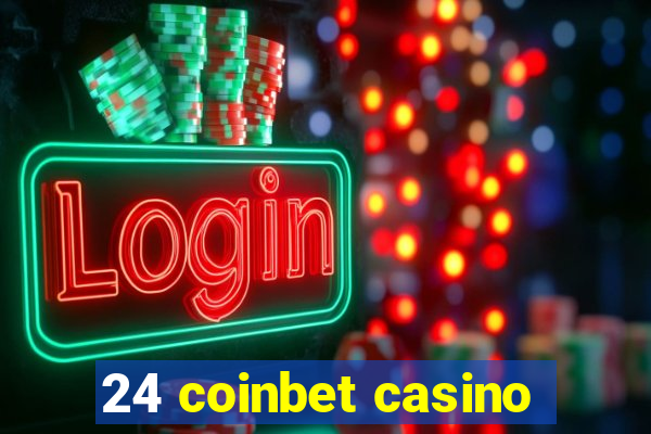 24 coinbet casino