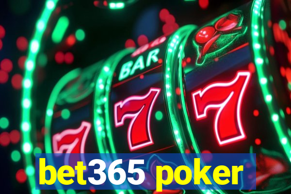 bet365 poker